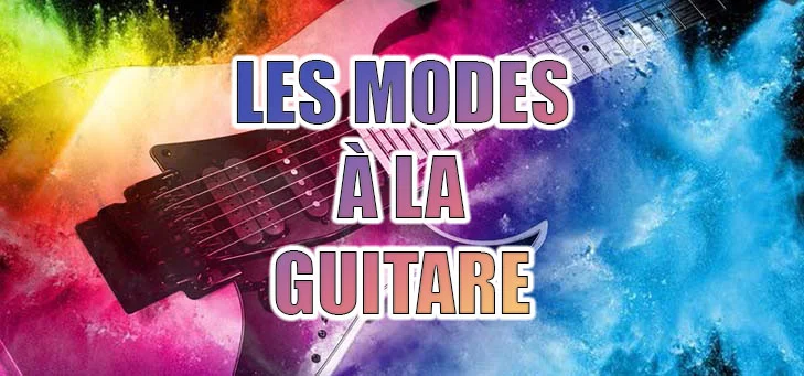 les MODES à la guitare loudguitar.fr