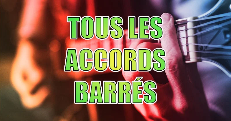 Tous les accords barrés: comment transposer - loudguitar.fr