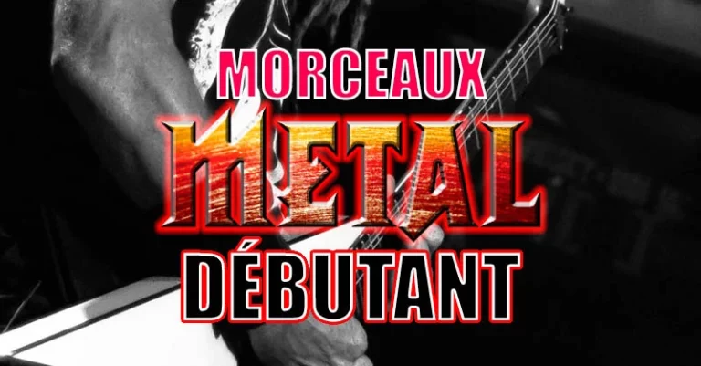 Morceaux metal guitare facile