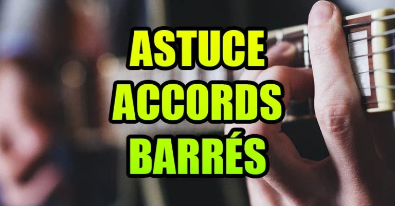 accords barré guitare astuce