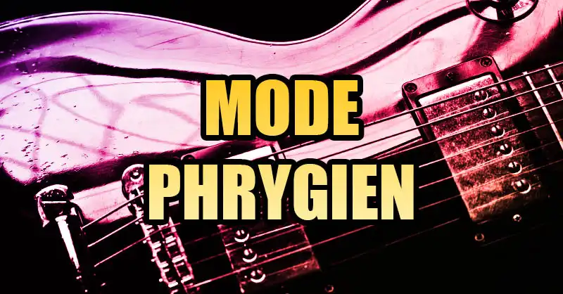 le mode phrygien à la guitare