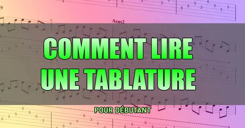 comment lire une tablature guitare