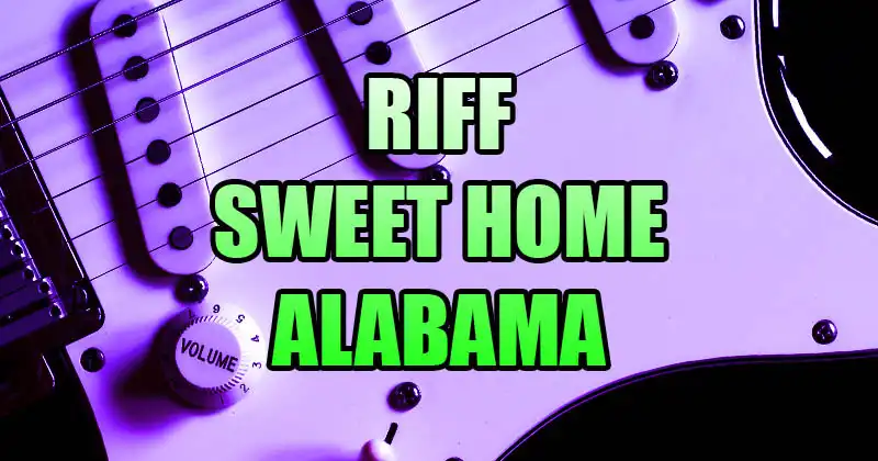 sweet home alabama tuto guitare